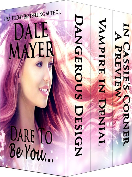 Title details for Dare to Be You... by Dale Mayer - Available